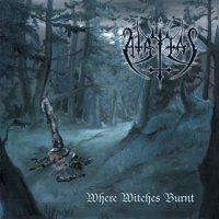 Atritas - Where Witches Burnt (Re-Issue 2008) (2004)