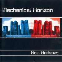 Mechanical Horizon - New Horizons (2001)