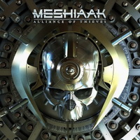 Meshiaak - Alliance Of Thieves (2016)