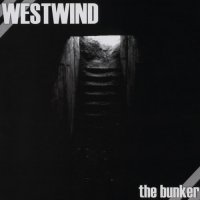 Westwind - The Bunker (2002)