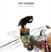 Ex-Vagus - Ames Vagabondes (2006)  Lossless