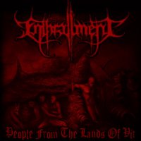 Enthrallment - People From The Lands Of Vit (2012)