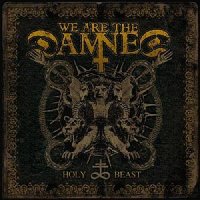 We Are The Damned - Holy Beast (2011)