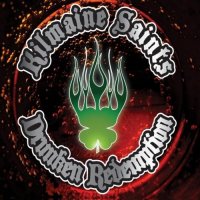 Kilmaine Saints - Drunken Redemption (2012)