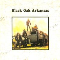 Black Oak Arkansas - Black Oak Arkansas (1971)