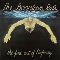 The Boomtown Rats - The Fine Art Of Surfacing [ Vinyl Rip ] (1979)