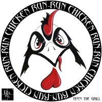 Run Chicken Run - Open The Grill (2016)