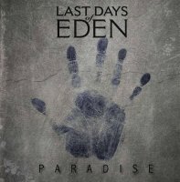 Last Days Of Eden - Paradise (2014)