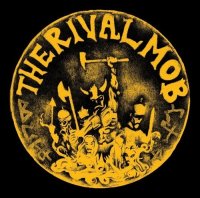 The Rival Mob - Mob Justice (2013)