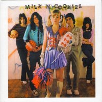 Milk \'N\' Cookies - Milk \\\'N\\\' Cookies (Reissue 2016) (1975)