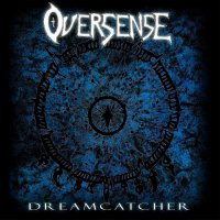 Oversense - Dreamcatcher (2014)