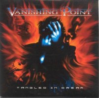 Vanishing Point - Tangled in Dream (2000)