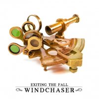 Exiting The Fall - Windchaser (2013)