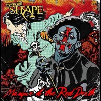 The Shape - The Masque Of The Red Death (2014)