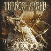 Turbocharged - AntiXtian (2011)