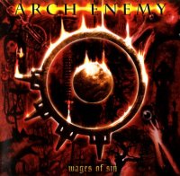 Arch Enemy - Wages Of Sin (2CD) (2002)