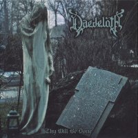Daedeloth - Thy Will Be Done (2014)