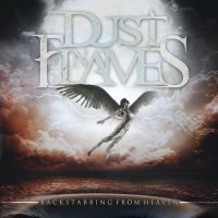 Dust \'N\' Flames - Backstabbing From Heaven (2014)