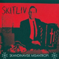 Skitliv - Skandinavisk Misantropi (2009)