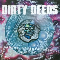 Dirty Deeds - Danger Of Infection (1996)