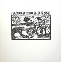 Proof Of Utah - A Dog, A Dodo & A Fool (1984)