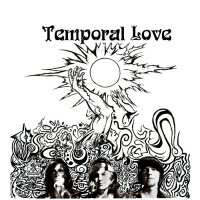 Temporal Love - Temporal Love I (2012)