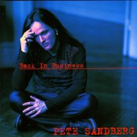 Pete Sandberg - Back In Business (1997)