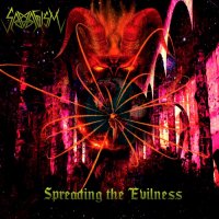 Savagism - Spreading The Evilness (2014)