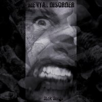 Mental Disorder - Sick Songs (2011)