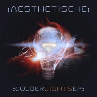 Aesthetische - Colder Lights (2014)