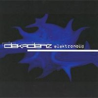 Dekadenz - Elektronoid (2005)