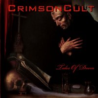 Crimson Cult - Tales Of Doom (2012)