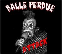 Balle Perdue - Attack (2013)