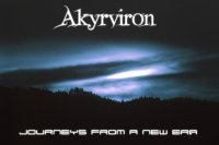 Akyrviron - Journeys From A New Era (2011)