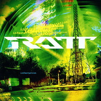 Ratt - Infestation (2010)