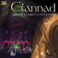 Clannad - Christ Church Cathedral (2013)