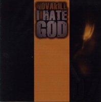 Novakill - I Hate God (2009)