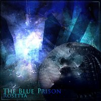 The Blue Prison - Rosetta (2014)