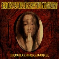 Revelation - Never Comes Silence (1992)