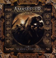 Amaseffer - Exodus - Slaves for Life (2008)