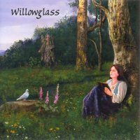 Willowglass - Willowglass (2005)