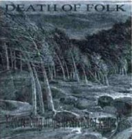 Death of Folk - Neverending At His Neverending Journey (2002)