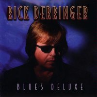 Rick Derringer - Blues Deluxe (1998)