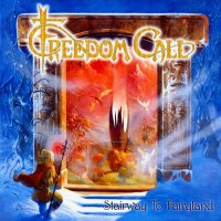 Freedom Call - Stairway To Fairyland (1999)  Lossless