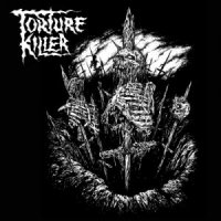 Torture Killer - Phobia (2013)