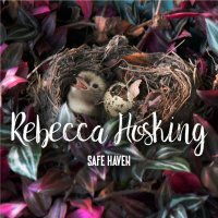 Rebecca Hosking - Safe Haven (2016)