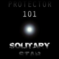 Protector 101 - Solitary Star (2013)