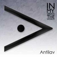 Antilav - In My Dreams Around The World (2015)