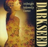 Darkseed - Midnight Solemnly Dance (1996)