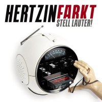 Hertzinfarkt - Stell Lauter! (2012)